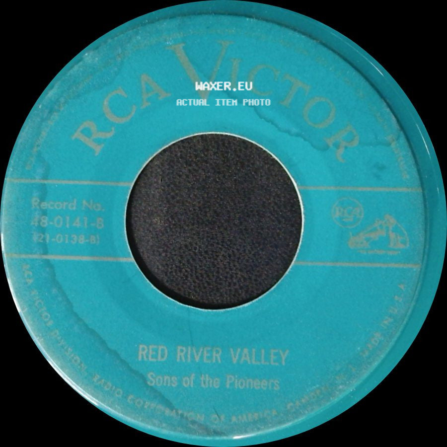 Sons Of The Pioneers - Santa Fe, New Mexico / Red River Valley side B