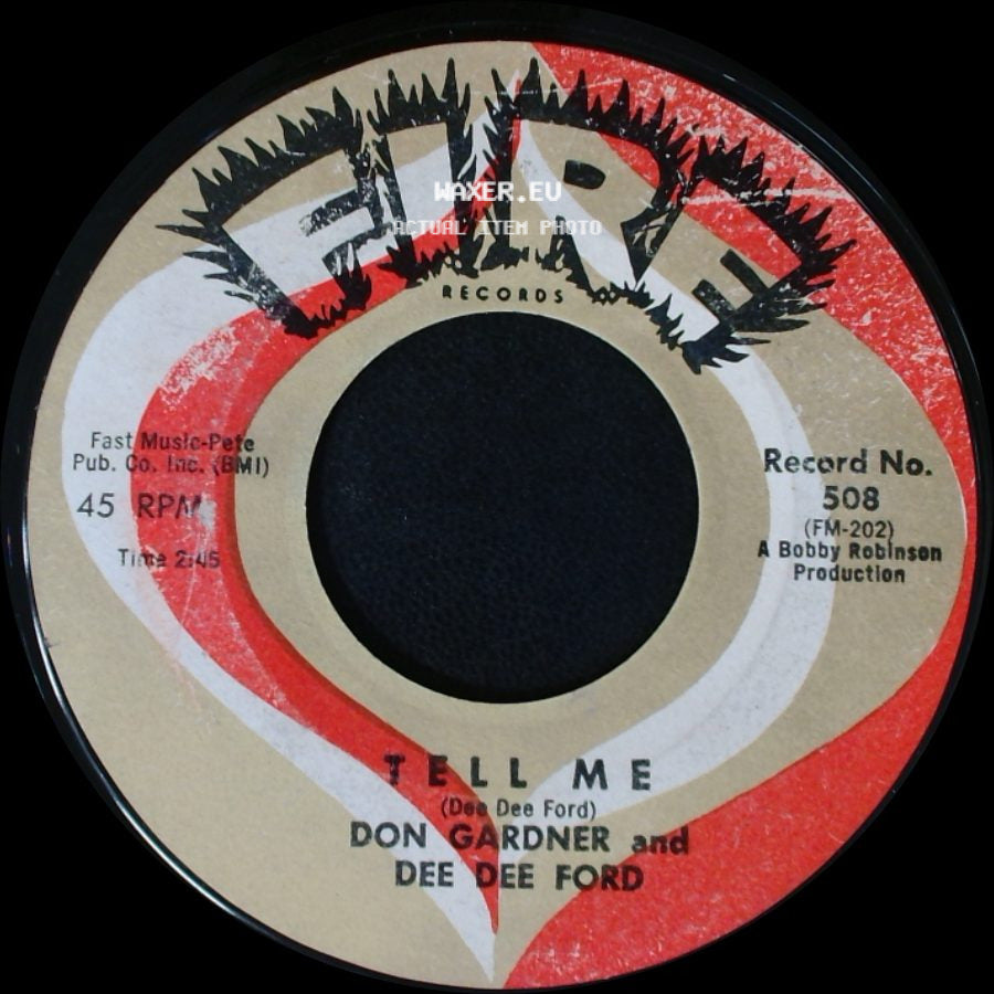 Don Gardner And Dee Dee Ford - Tell Me / I Need Your Loving side A