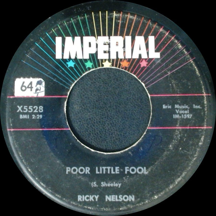 Ricky Nelson - Poor Little Fool / Don't Leave Me This Way side A
