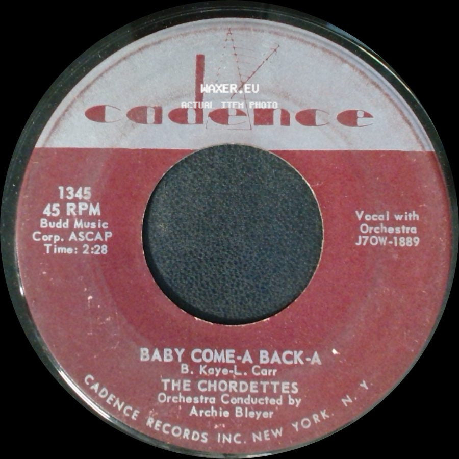 The Chordettes - Lollipop / Baby Come-A Back-A side B