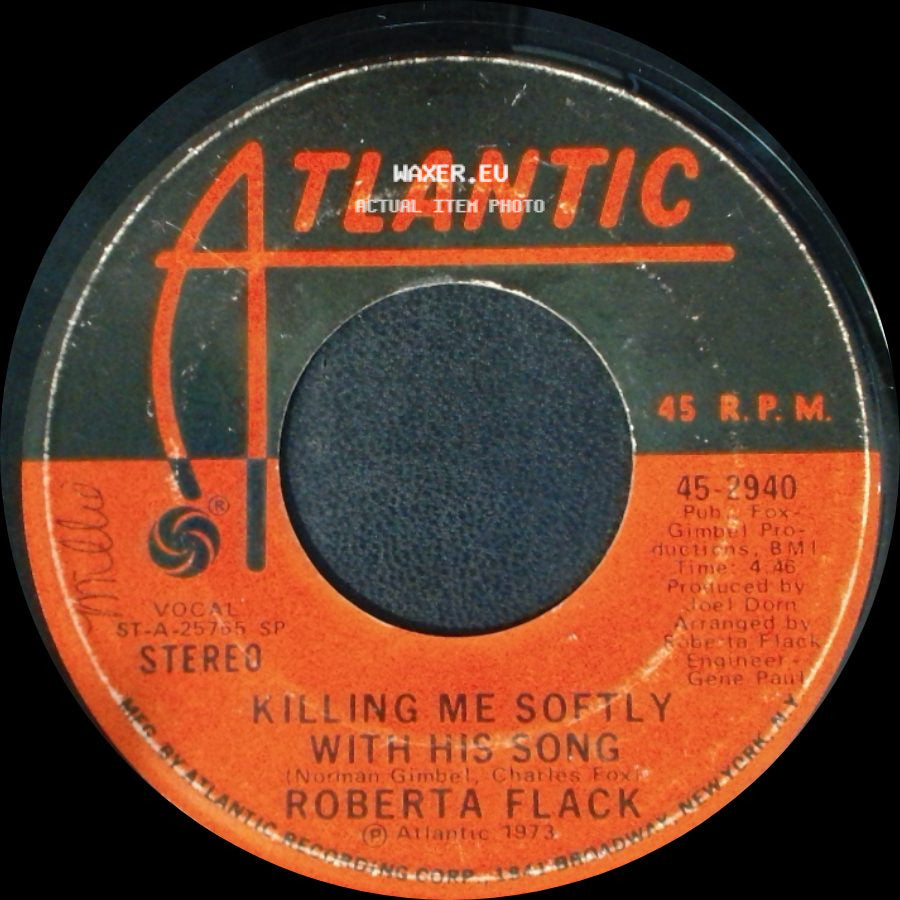 Roberta Flack - Killing Me Softly With His Song / Just Like A Woman side A