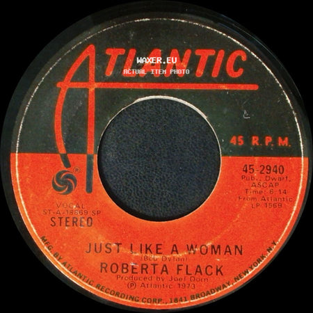 Roberta Flack - Killing Me Softly With His Song / Just Like A Woman side B