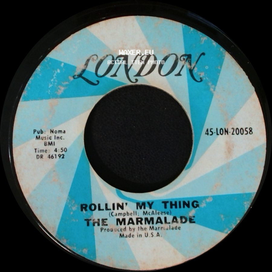 The Marmalade - Rollin' My Thing / Reflections Of My Life side A