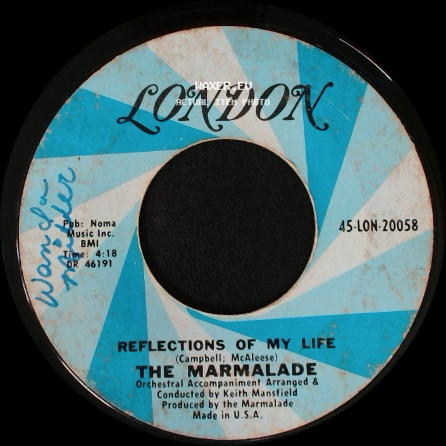 The Marmalade - Rollin' My Thing / Reflections Of My Life side B