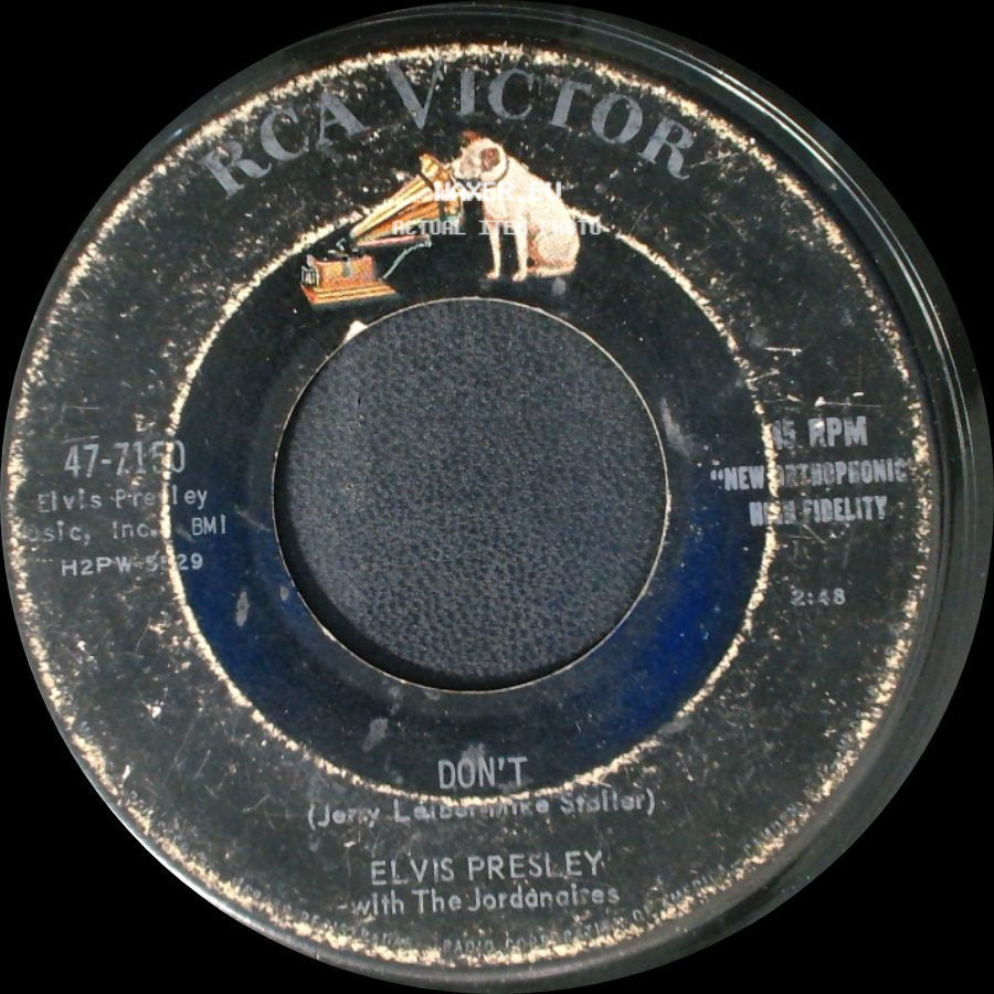 Elvis Presley With The Jordanaires - Don't / I Beg Of You side A