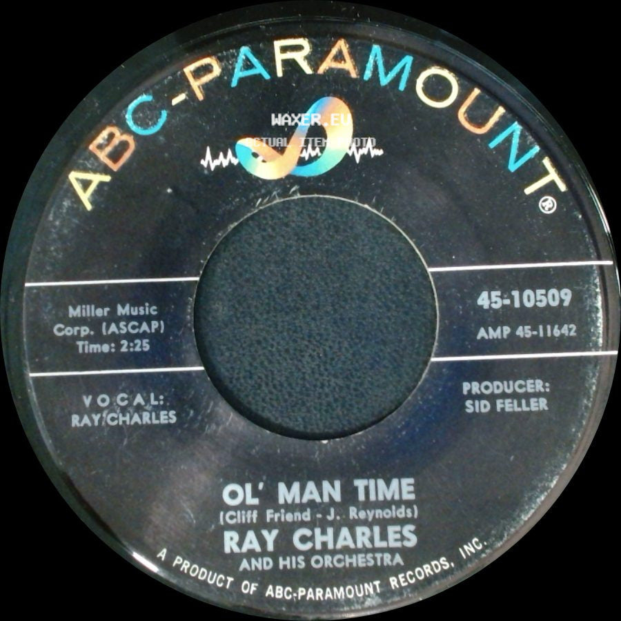 Ray Charles And His Orchestra / Ray Charles - Ol' Man Time / That Lucky Old Sun side A