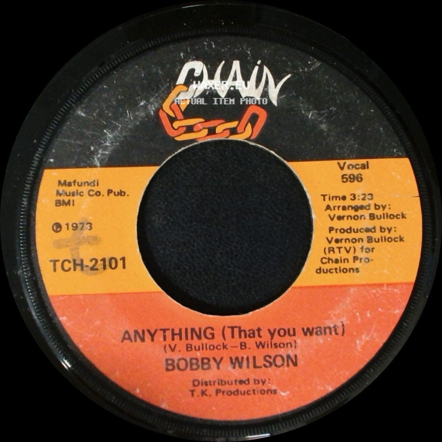 Bobby Wilson - Anything (That You Want) / Here Is Where The Love Is side A