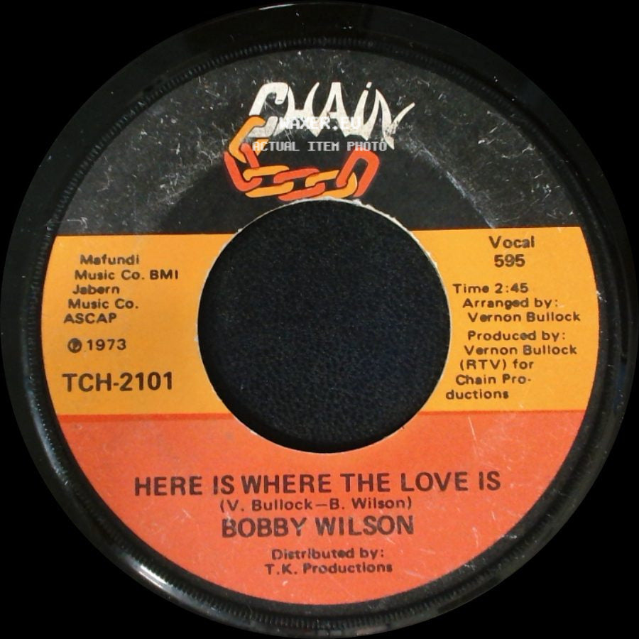 Bobby Wilson - Anything (That You Want) / Here Is Where The Love Is side B