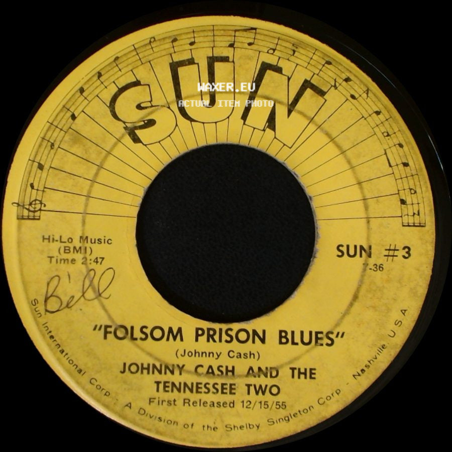 Johnny Cash And The Tennessee Two - "Folsom Prison Blues" / So Doggone Lonesome side A