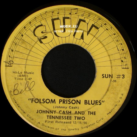 Johnny Cash And The Tennessee Two - "Folsom Prison Blues" / So Doggone Lonesome side A
