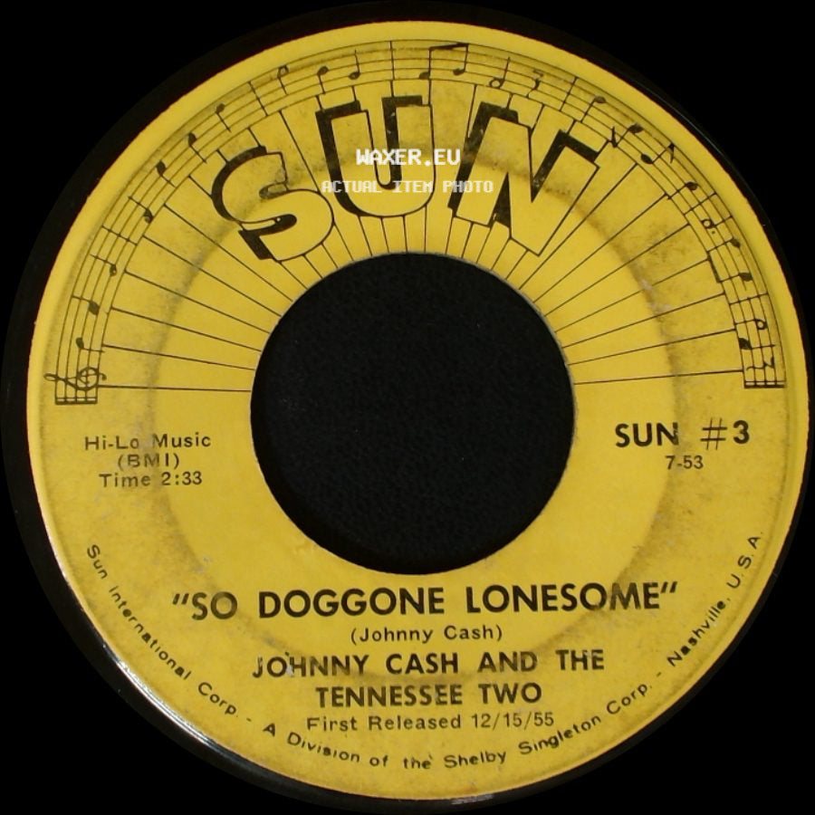 Johnny Cash And The Tennessee Two - "Folsom Prison Blues" / So Doggone Lonesome side B