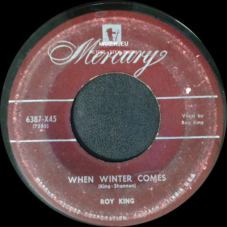 Roy King - Then You Will Be Mine All Mine / When Winter Comes side B