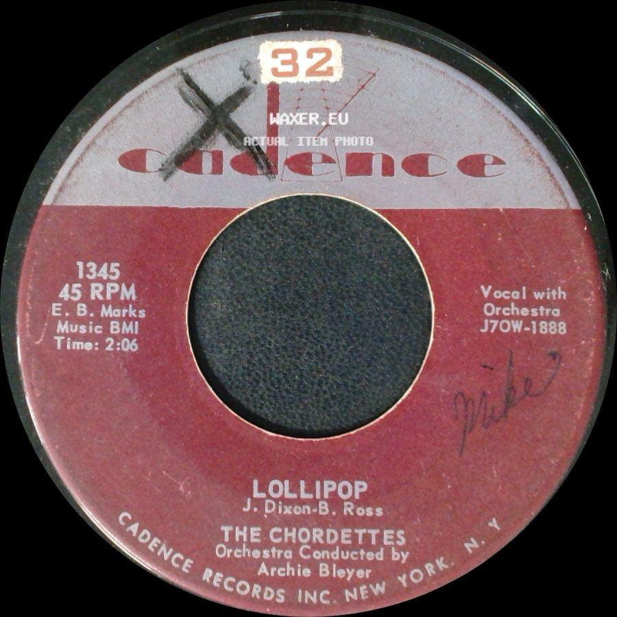 The Chordettes - Lollipop / Baby Come-A Back-A side A