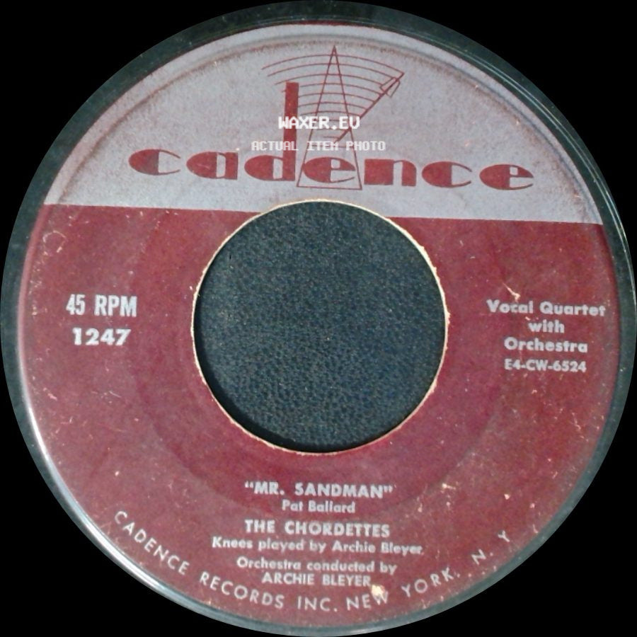 The Chordettes - Mr. Sandman / I Don't Wanna See You Cryin' side A