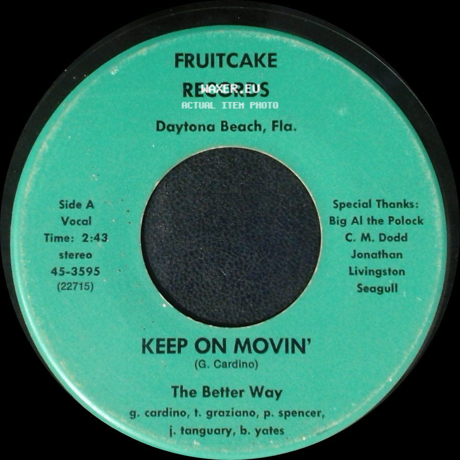 The Better Way - Keep On Movin' / Never Been To Spain side A