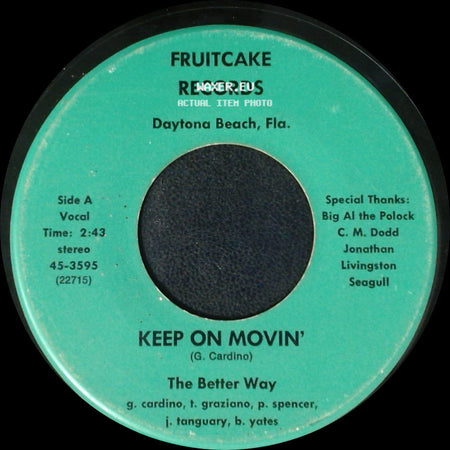 The Better Way - Keep On Movin' / Never Been To Spain side A