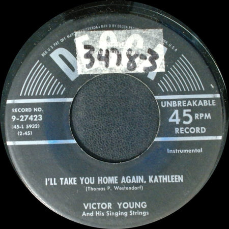Victor Young And His Singing Strings - I'll Take You Home Again, Kathleen / Good Morning side A