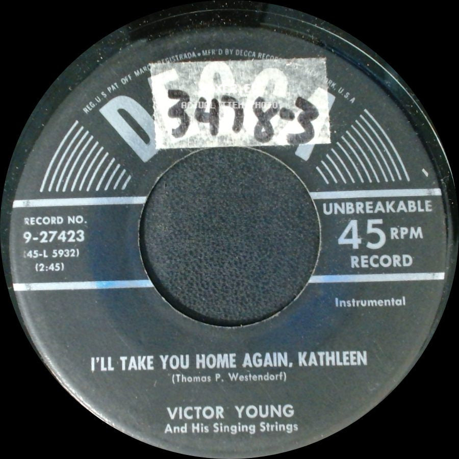 Victor Young And His Singing Strings - I'll Take You Home Again, Kathleen / Good Morning side A