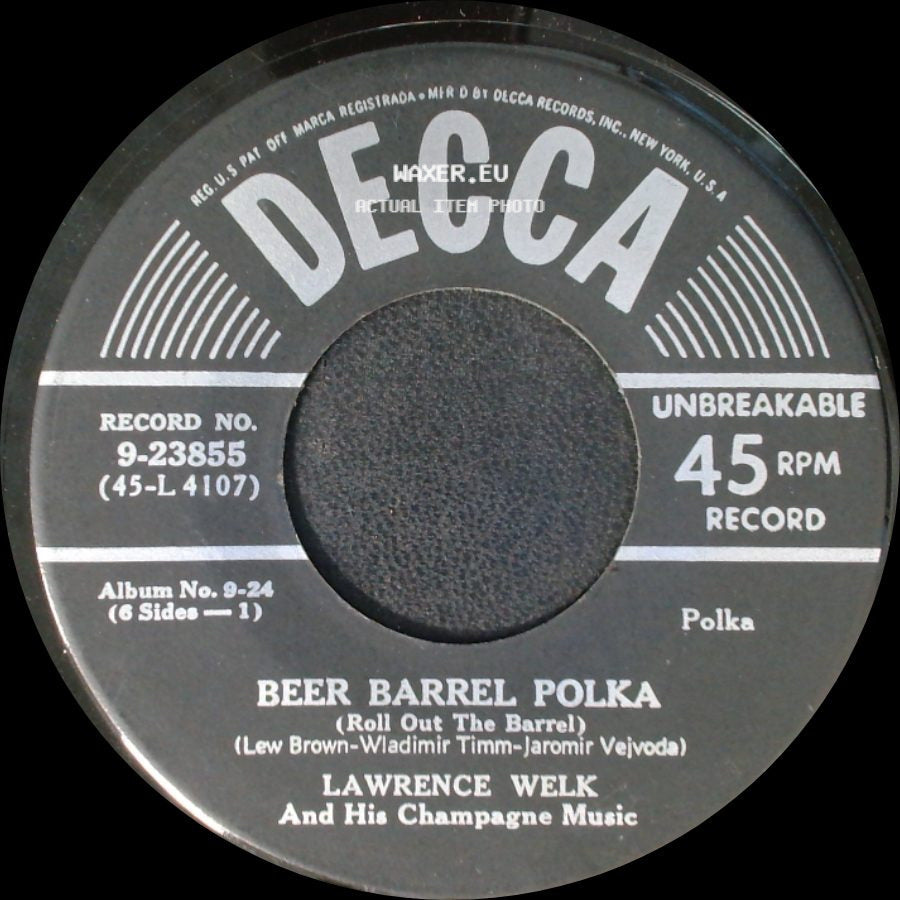 Lawrence Welk And His Champagne Music - Pennsylvania Polka / Beer Barrel Polka (Roll Out The Barrel) side B