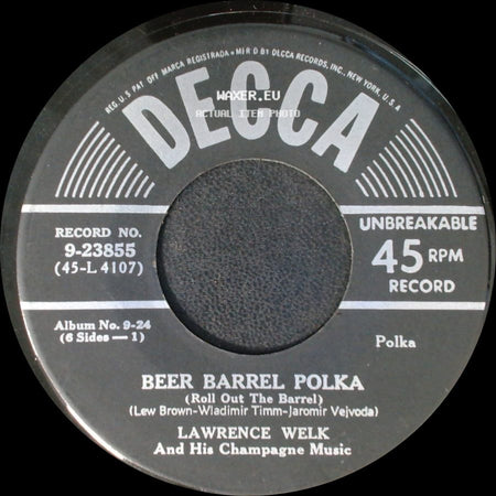 Lawrence Welk And His Champagne Music - Pennsylvania Polka / Beer Barrel Polka (Roll Out The Barrel) side B