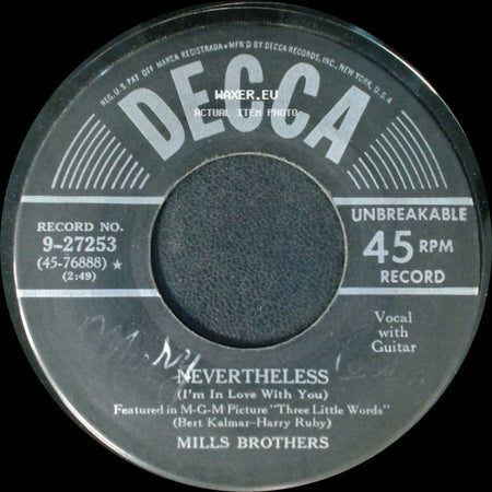 Mills Brothers - Thirsty For Your Kisses / Nevertheless (I'm In Love With You) side B