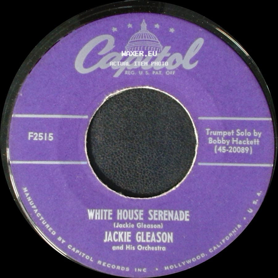 Jackie Gleason And His Orchestra - The President's Lady / White House Serenade side B