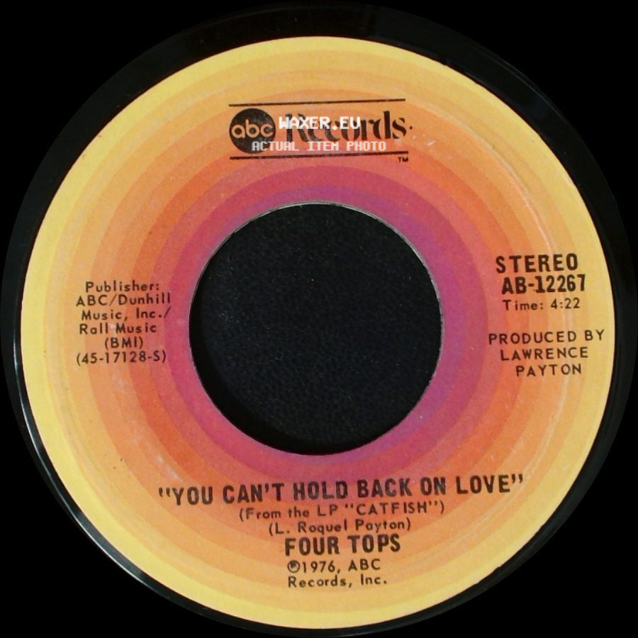 Four Tops - You Can't Hold Back On Love / Strung Out For Your Love side A
