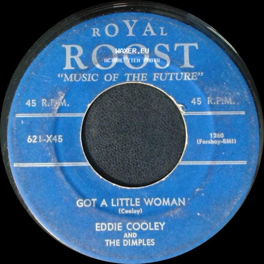 Eddie Cooley And The Dimples - Got A Little Woman / Priscilla side A