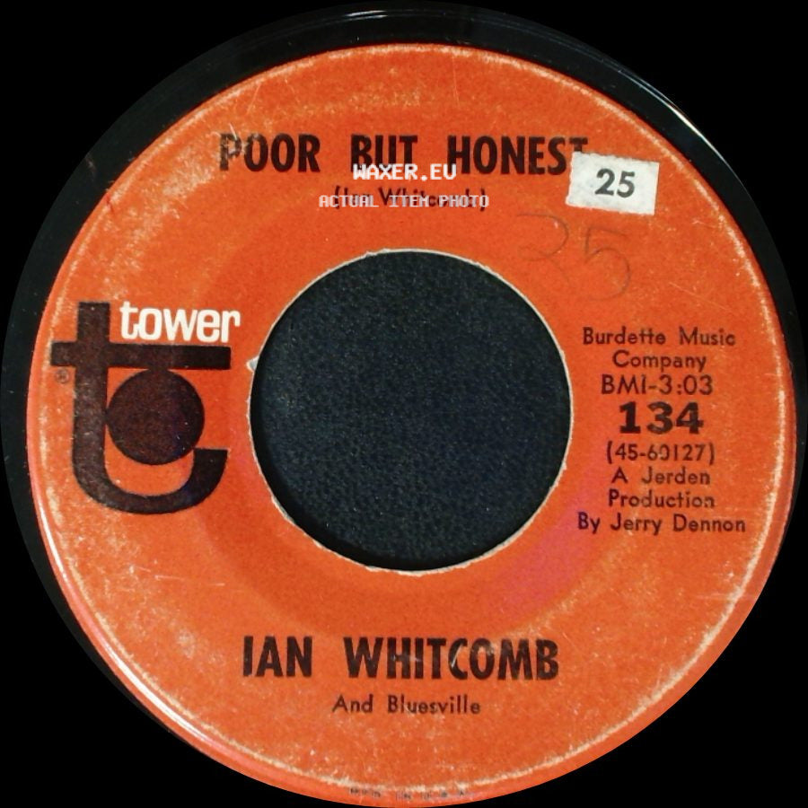 Ian Whitcomb And Bluesville - Poor But Honest / You Turn Me On (Turn On Song) side A