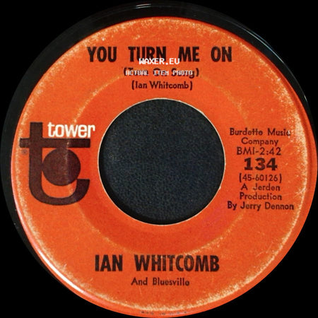 Ian Whitcomb And Bluesville - Poor But Honest / You Turn Me On (Turn On Song) side B