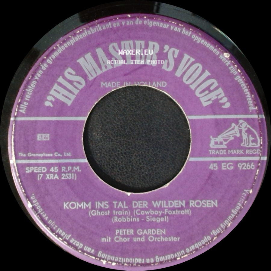 Peter Garden - Komm Ins Tal Der Wilden Rosen / Bleib' Heute Abend Bei Mir side A