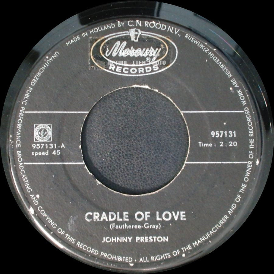 Johnny Preston - City Of Tears / Cradle Of Love side B