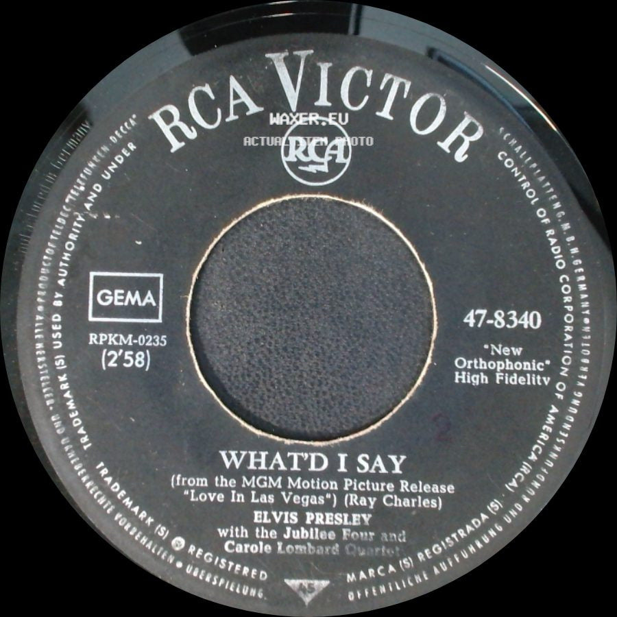 Elvis Presley With The Jordanaires / Elvis Presley - Viva Las Vegas / What'd I Say side B