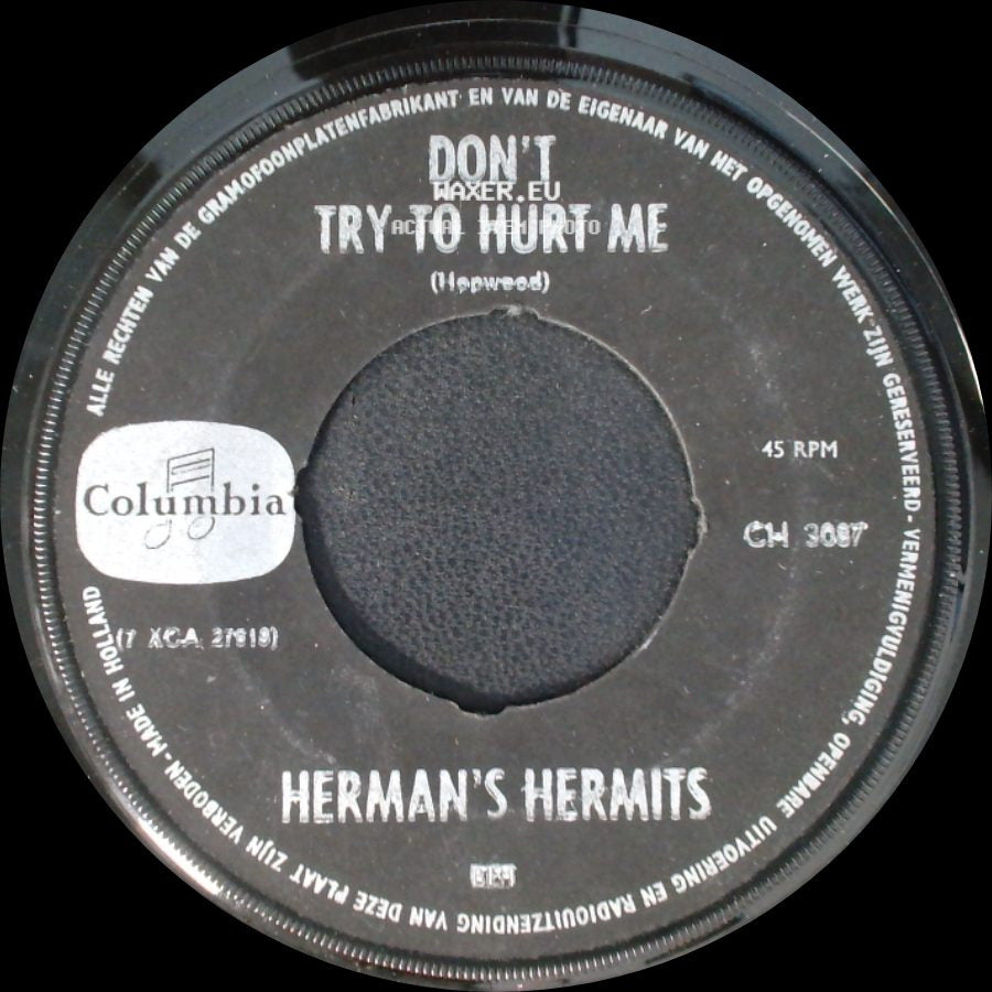 Herman's Hermits - Don't Try To Hurt Me / Mrs. Brown You've Got A Lovely Daughter side A