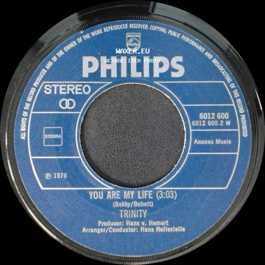 Trinity - (That's My Number) / You Are My Life (3:03) side B