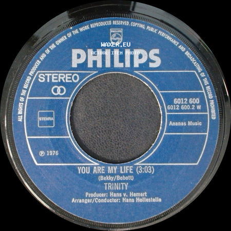 Trinity - (That's My Number) / You Are My Life (3:03) side B