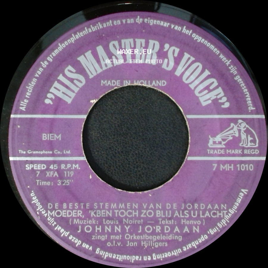 Johnny Jordaan - Moeder, 'kben Toch Zo Blij Als U Lacht / Hou Altijd Je Moeder In Ere side A