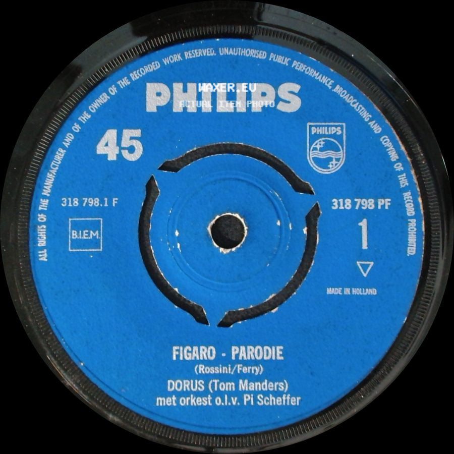 Dorus (Tom Manders) / Dorus (Tom Manders) Met Orkest O.L.V. Pi Scheffer - Op M'n Ouwe Regenjas / Figaro - Parodie side B