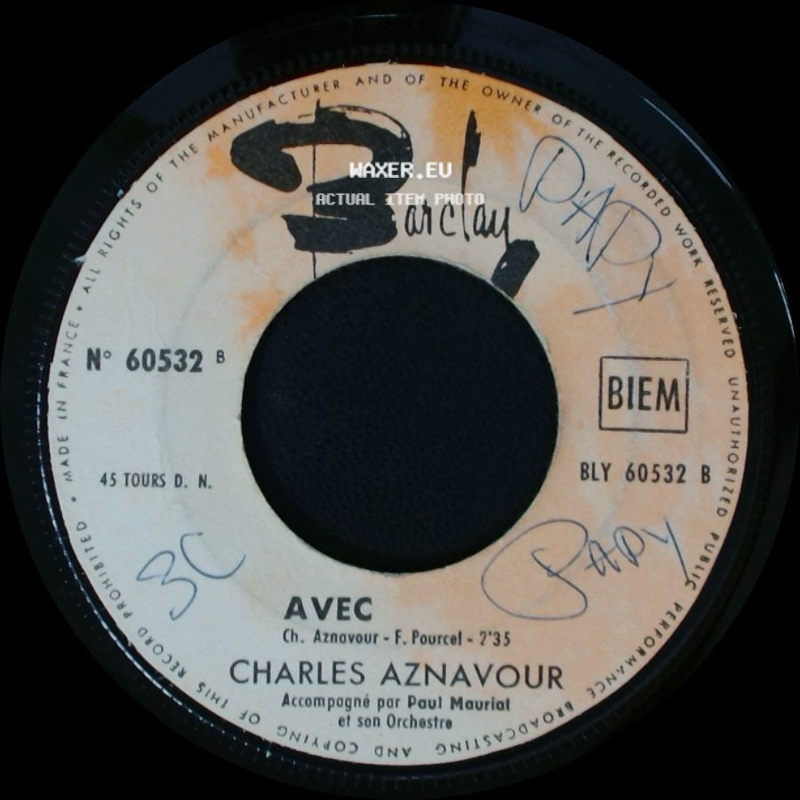 Charles Aznavour - Il Te Suffisait Que Je T'aime / Avec side B
