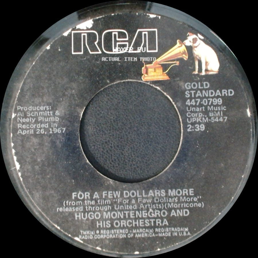 Hugo Montenegro, His Orchestra, His Chorus / Hugo Montenegro And His Orchestra - The Good, The Bad And The Ugly / For A Few Dollars More side B