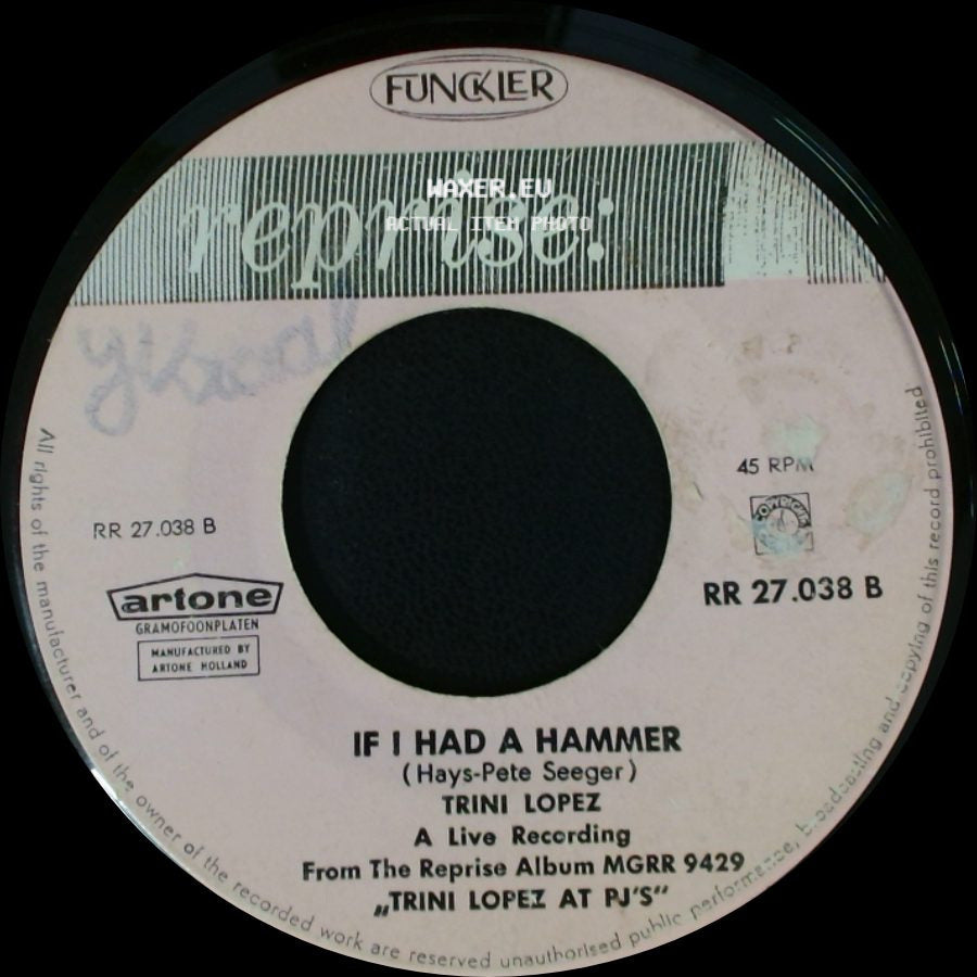 Trini Lopez - If I Had A Hammer / A-Me-Ri-Ca side A