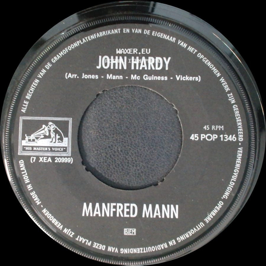 Manfred Mann - John Hardy / Sha La La side A