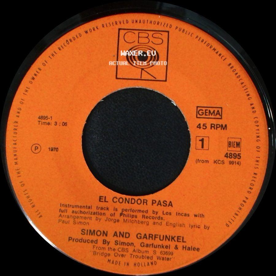 Simon And Garfunkel - El Condor Pasa / Why Don't You Write Me side A