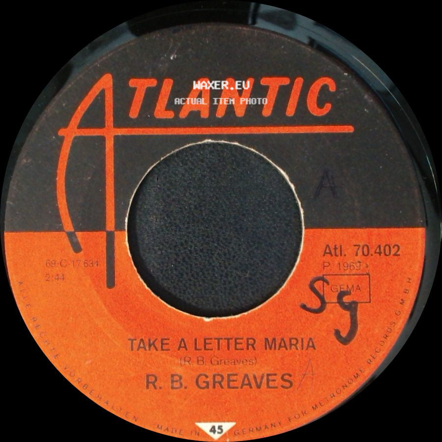 R. B. Greaves - Take A Letter Maria / Big Bad City side A