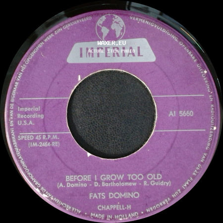 Fats Domino - Tell Me That You Love Me / Before I Grow Too Old side B