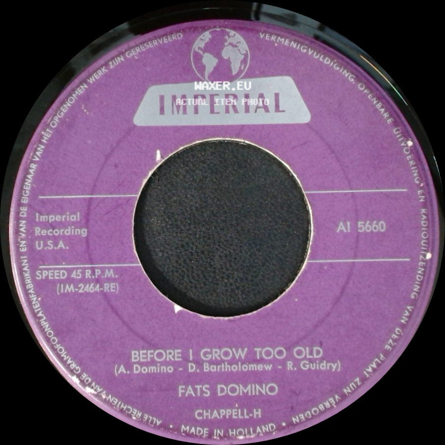 Fats Domino - Tell Me That You Love Me / Before I Grow Too Old side B
