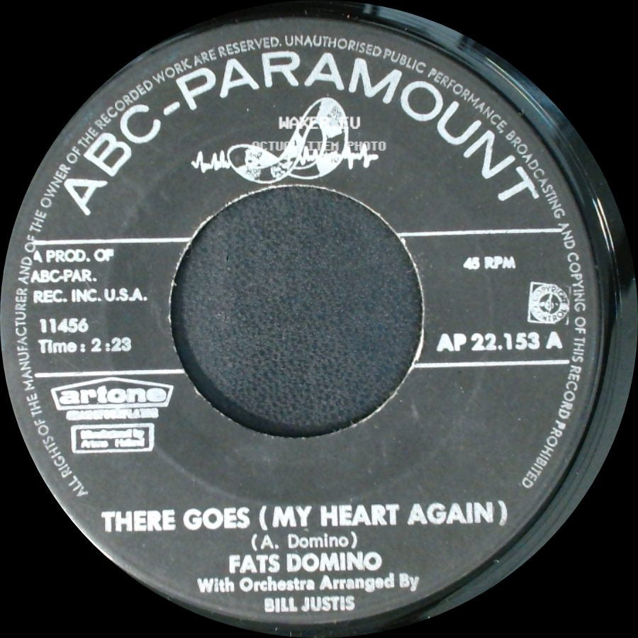 Fats Domino - There Goes (My Heart Again) / Can't Go On Without You side A