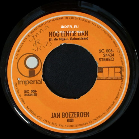 Jan Boezeroen - Nog Eentje Dan / Ze Zeggen... side A