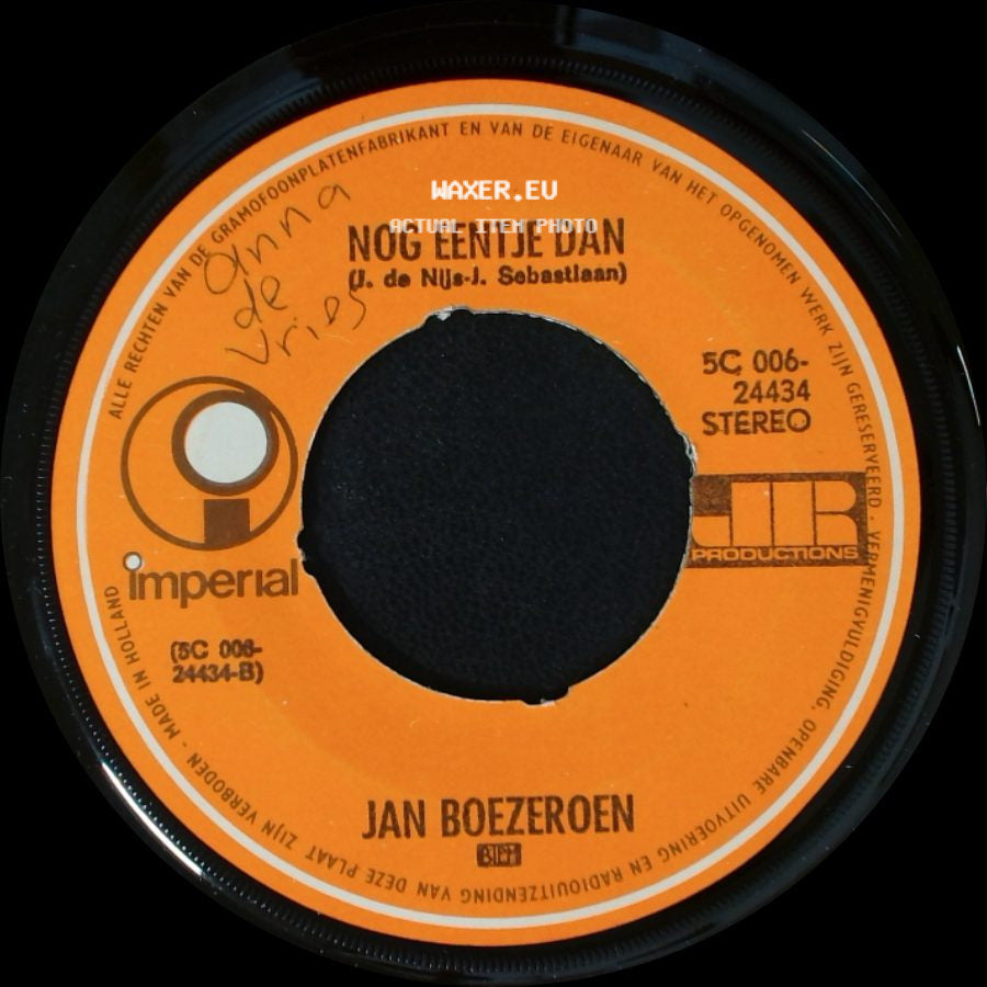 Jan Boezeroen - Nog Eentje Dan / Ze Zeggen... side A