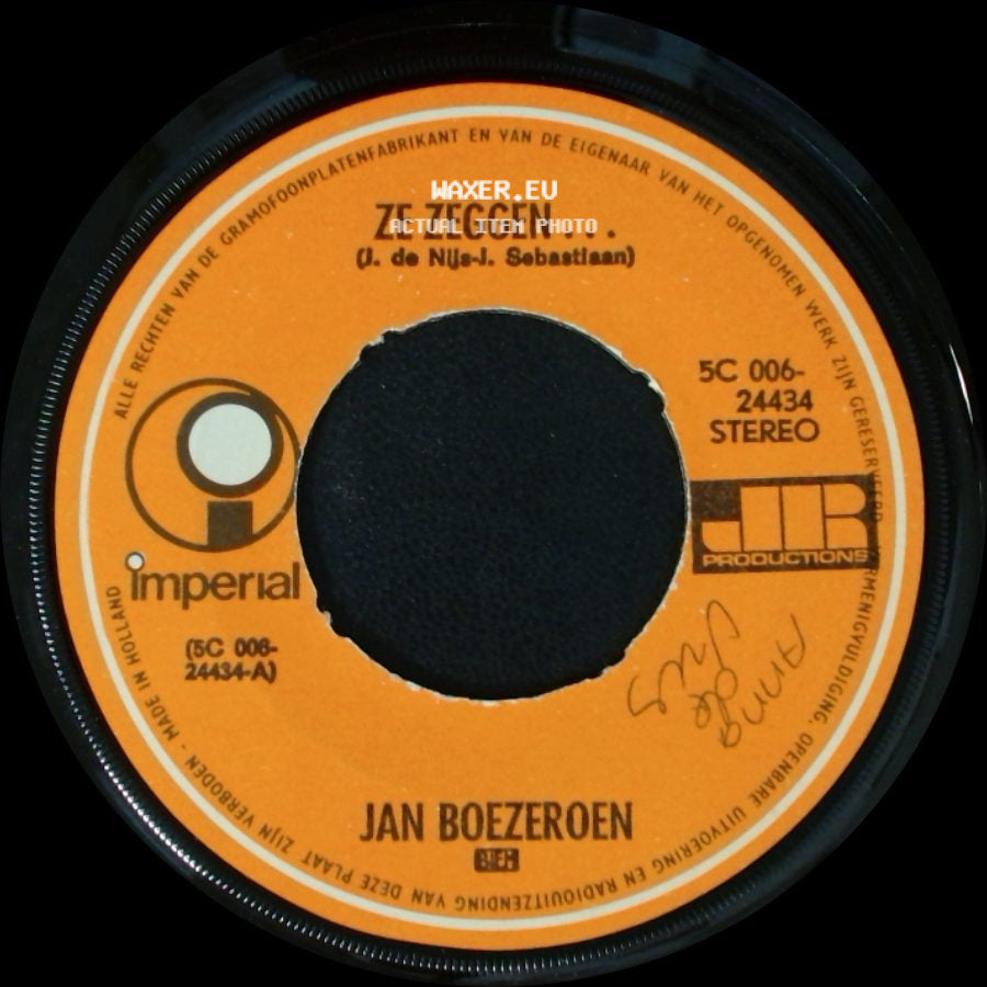 Jan Boezeroen - Nog Eentje Dan / Ze Zeggen... side B